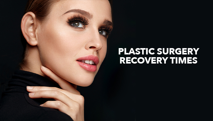 plastic surgery recovery times